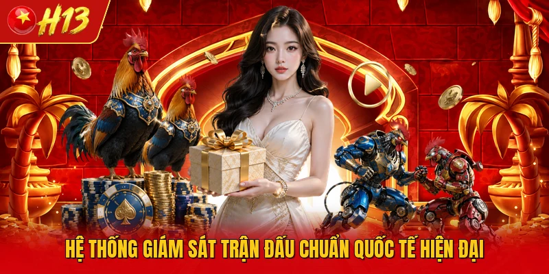 Hệ thống giám sát trận đấu chuẩn quốc tế hiện đại